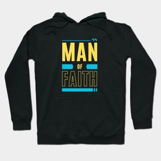 Man of Faith | Christian Hoodie